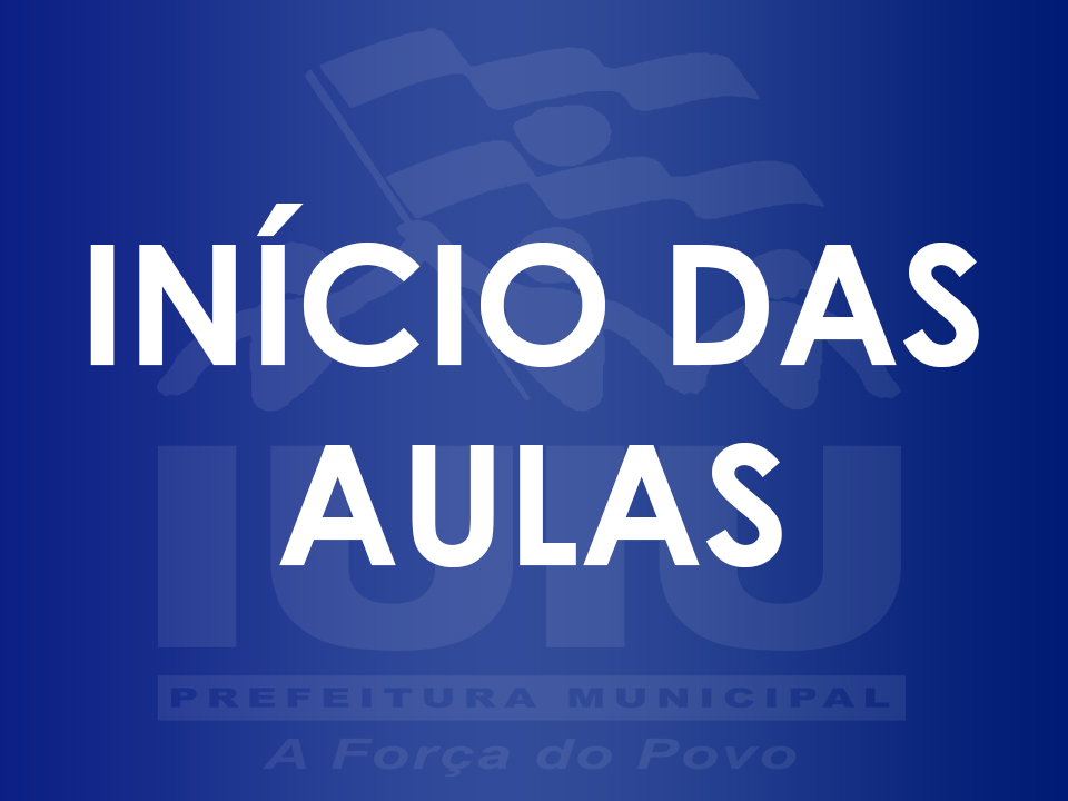 INÍCIO DO ANO LETIVO