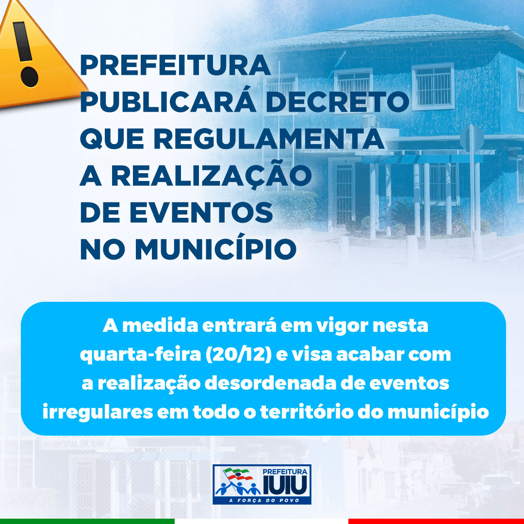 PREFEITURA PUBLICARÁ DECRETO QUE REGULAMENTA A REALIZAÇÃO DE EVENTOS NO MUNICÍPIO
